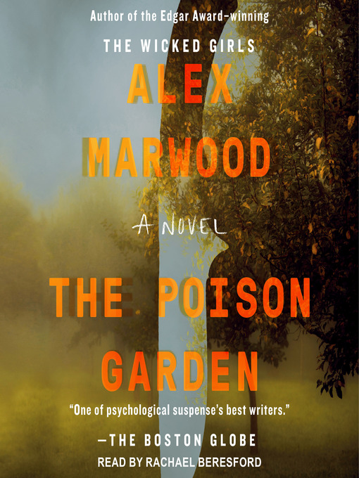 Title details for The Poison Garden by Alex Marwood - Available